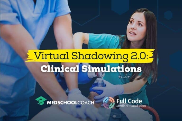 Virtual Shadowing 2.0: Clinical Simulations