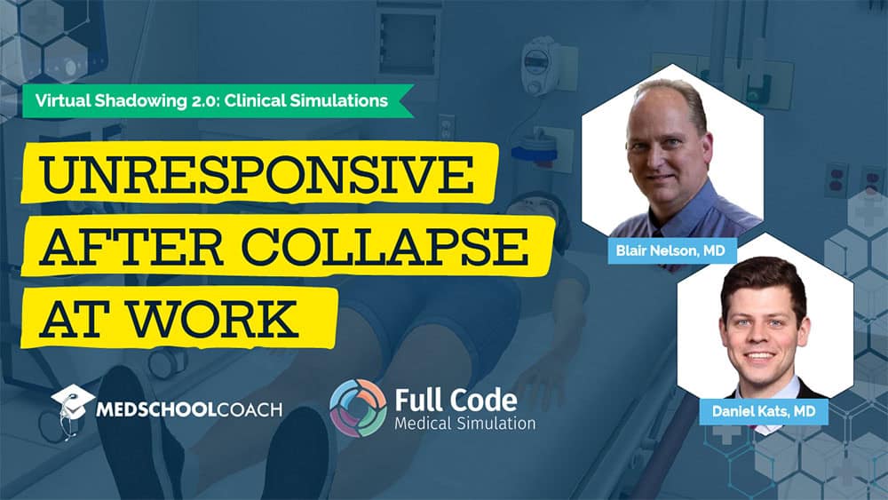 Case #10: Unresponsive After Collapse at Work