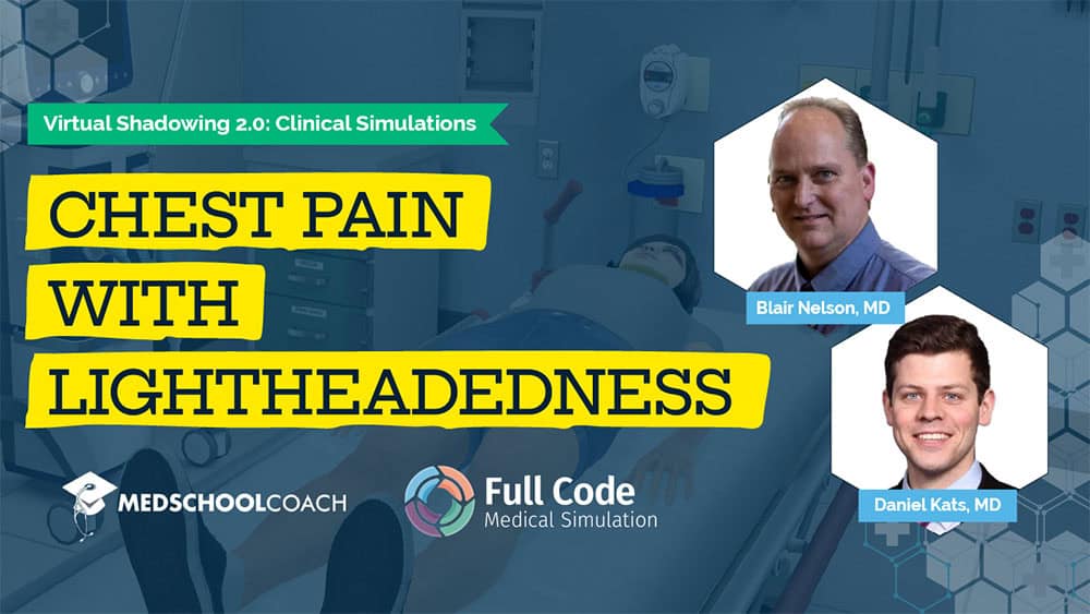 Case #3: Chest Pain With Lightheadedness